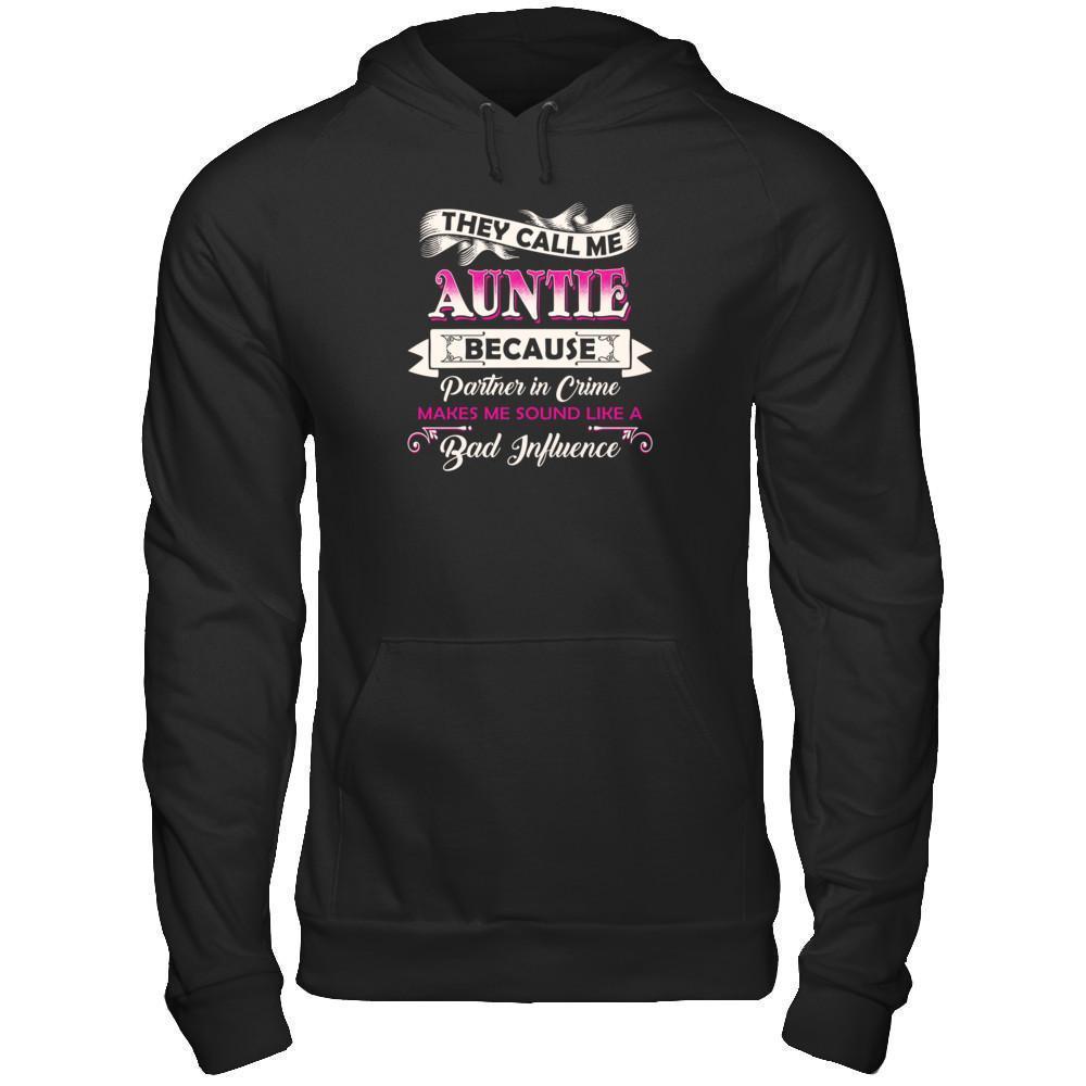 They Call Me Auntie Because Partner In Crime-T-Shirt & Tank Top-Pullover Hoodie-Black