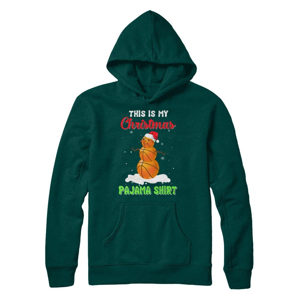 This Is My Christmas Pajama Xmas Snowman Basketball-T-Shirt & Sweatshirt-Pullover Hoodie-Deep Forest