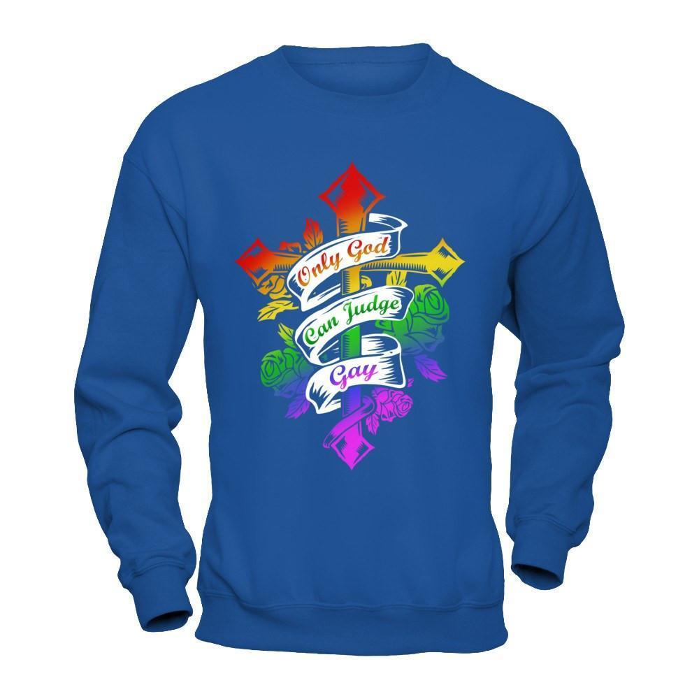 Only God Can Judge Gay-T-Shirt & Hoodie-Crewneck Sweatshirt-Royal