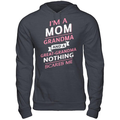 I'm A Mom Grandma And A Great Grandma Nothing Scares Me-T-Shirt & Hoodie-Pullover Hoodie-Dark Heather