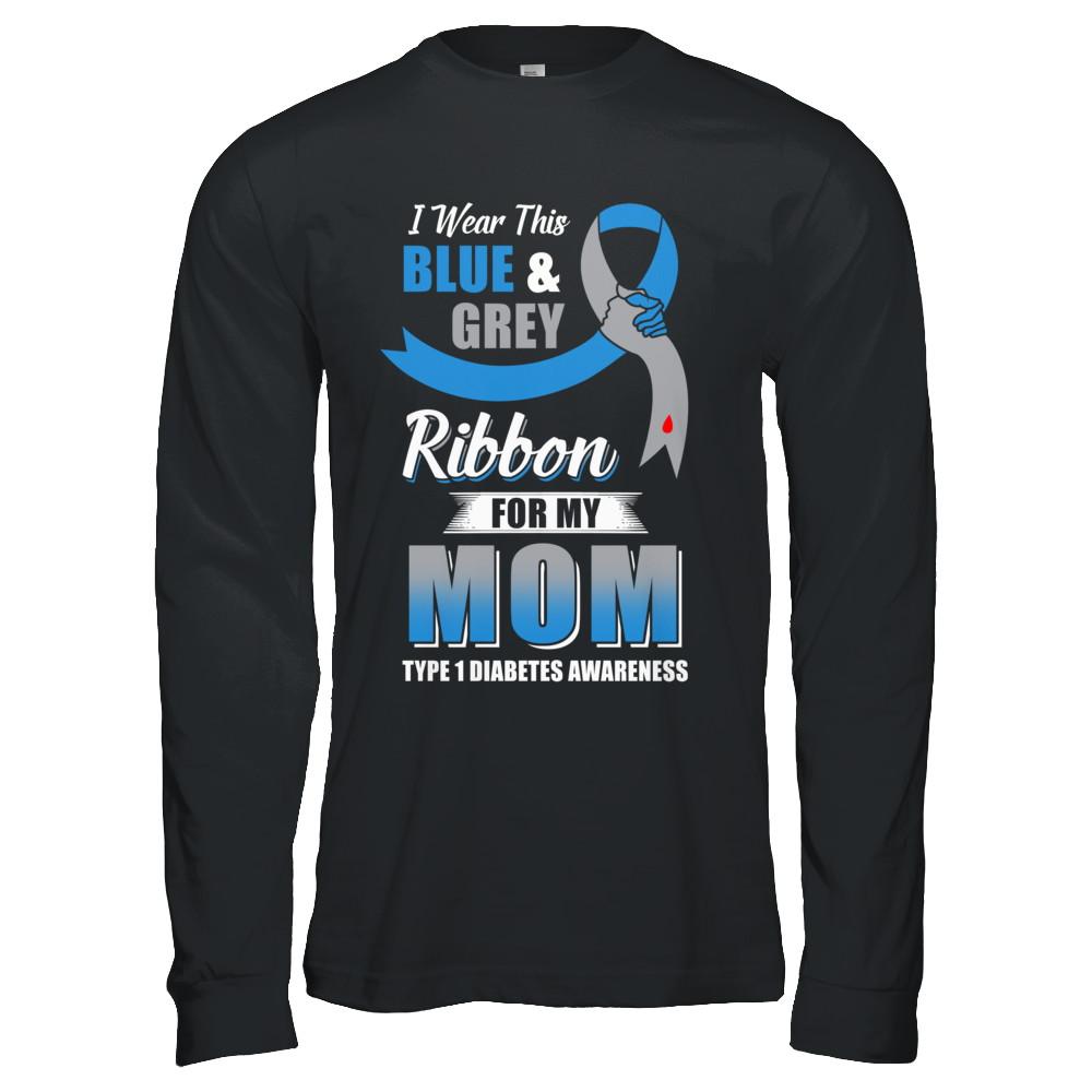 I Wear Blue And Gray For My Mom Diabetes Awareness-T-Shirt & Hoodie-Long Sleeve T-Shirt-Black