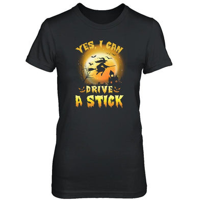 Yes I Can Drive A Stick Broom Funny Halloween Witch-T-Shirt & Tank Top-Women's T-Shirt-Black