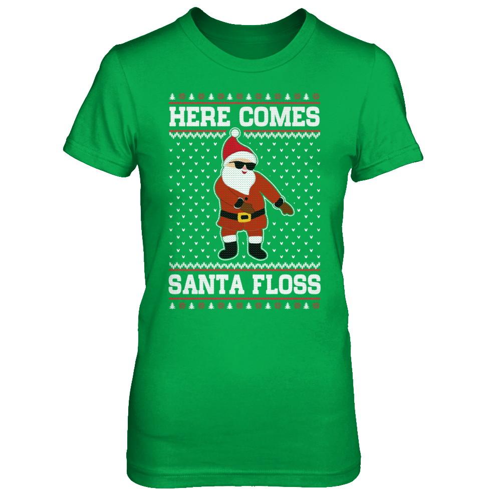 Here Comes Santa Floss Flossing Ugly Christmas Sweater-T-Shirt & Sweatshirt-Women's T-Shirt-Irish Green