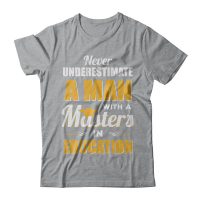 Man With A Masters In Education Degree Graduation Gift-T-Shirt & Hoodie-Classic T-Shirt-Sport Grey