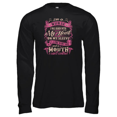 I'm A Nurse I Was Born With My Heart On My Sleeve-T-Shirt & Tank Top-Long Sleeve T-Shirt-Black