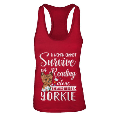 A Woman Cannot Survive On Reading Alone Yorkie-T-Shirt & Tank Top-Women's Ideal Racerback Tank-Red