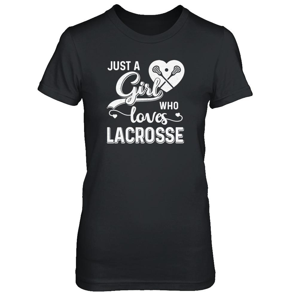 Just A Girl Who Loves Lacrosse-T-Shirt & Tank Top-Women's T-Shirt-Black