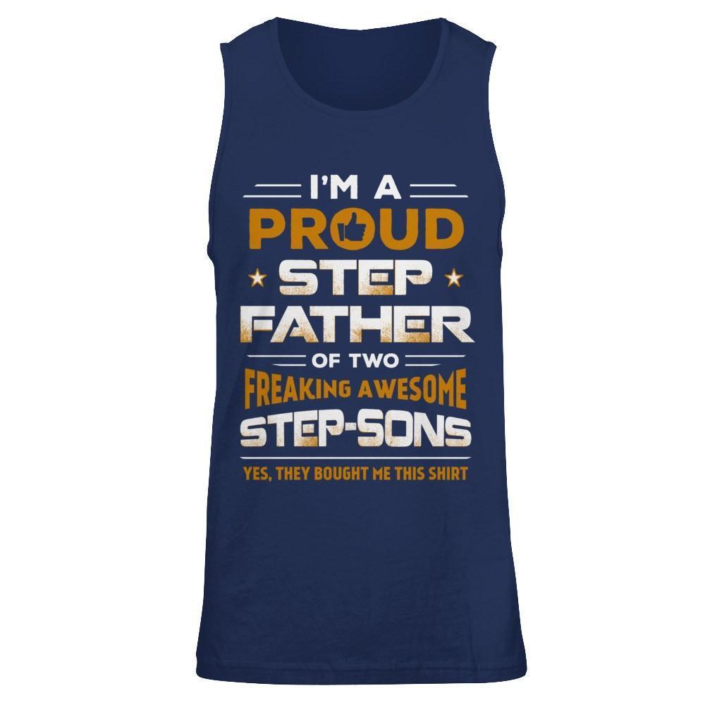 I'm A Proud Step Father Of Two Freaking Awesome Step Sons-T-Shirt & Hoodie-Unisex Tank-Navy