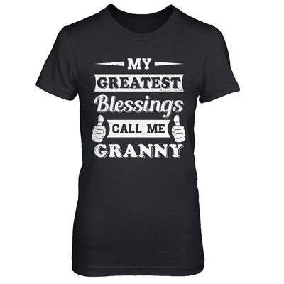 My Greatest Blessings Call Me Granny-T-Shirt & Hoodie-Women's T-Shirt-Black