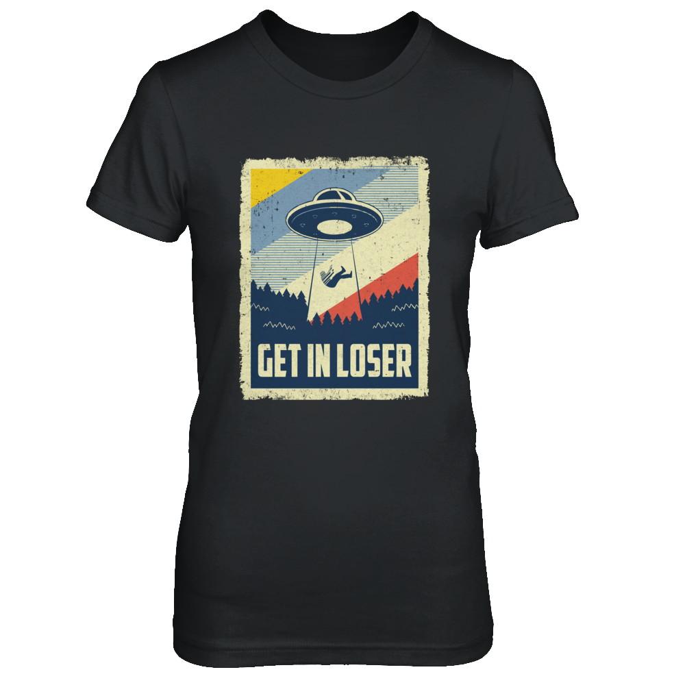 Vintage Get In Loser-T-Shirt & Hoodie-Women's T-Shirt-Black