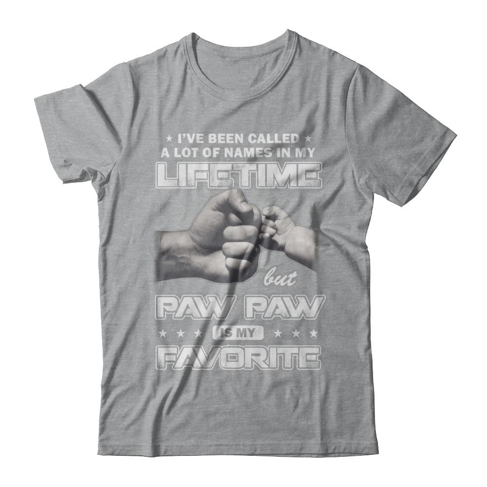 I've Been Called A Lot Of Names But Paw Paw Is My Favorite-T-Shirt & Hoodie-Classic T-Shirt-Sport Grey