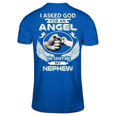 I Asked God For An Angel He Sent Me My Nephew-T-Shirt & Hoodie-Premium T-Shirt-Royal
