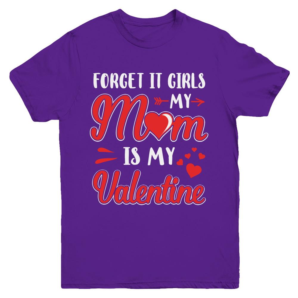 My Mom Is My Valentine For Girl Funny Valentines Day Youth-Youth Shirt-Youth T-Shirt-Purple
