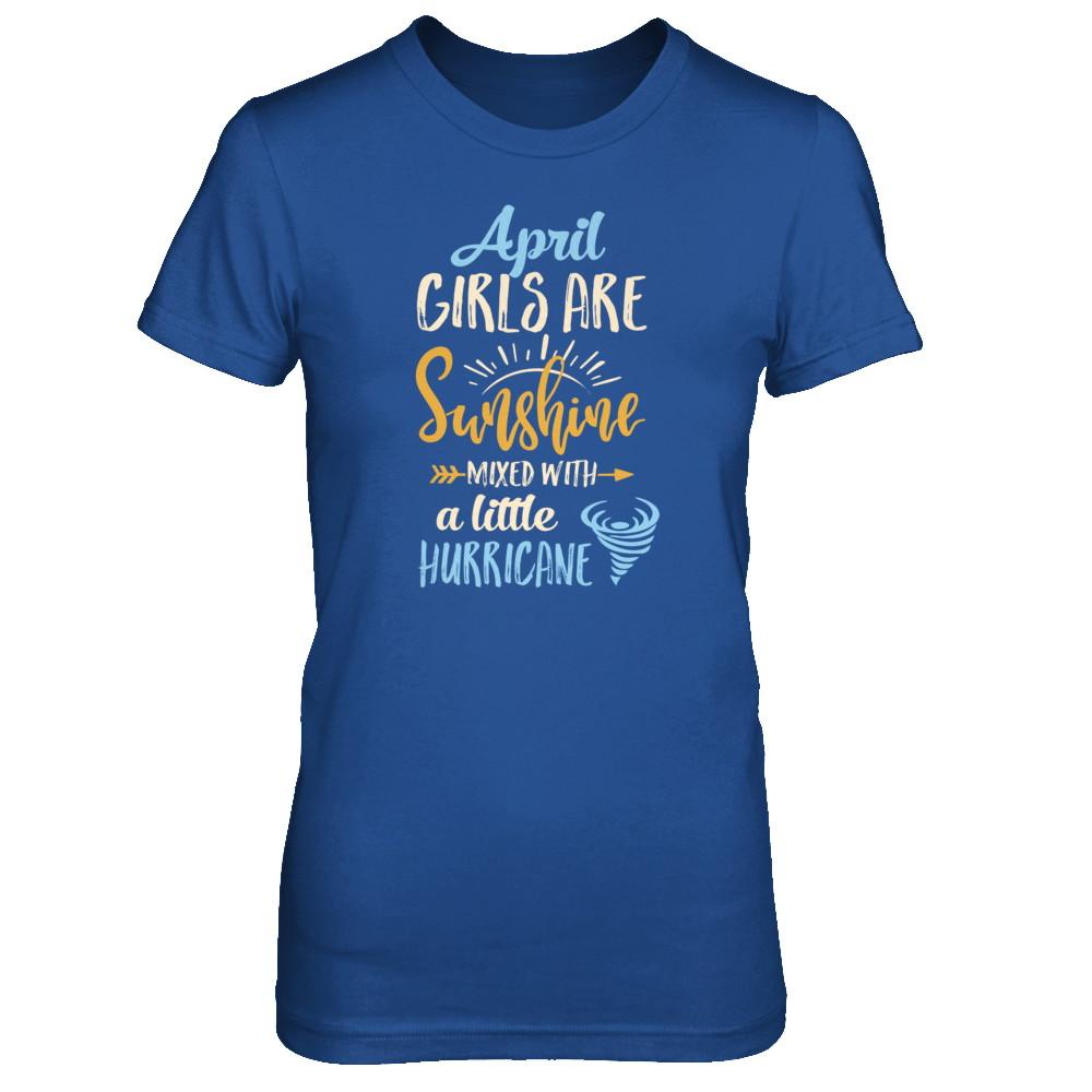 April Girls Birthday Sunshine Mixed Little Hurricane-T-Shirt & Tank Top-Women's T-Shirt-Royal