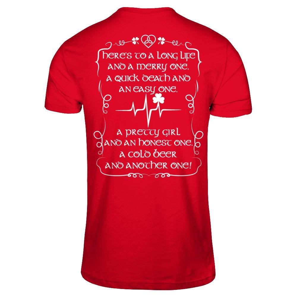 Here's To A Long Life And A Merry One A Quick Death-T-Shirt & Hoodie-Premium T-Shirt-Red
