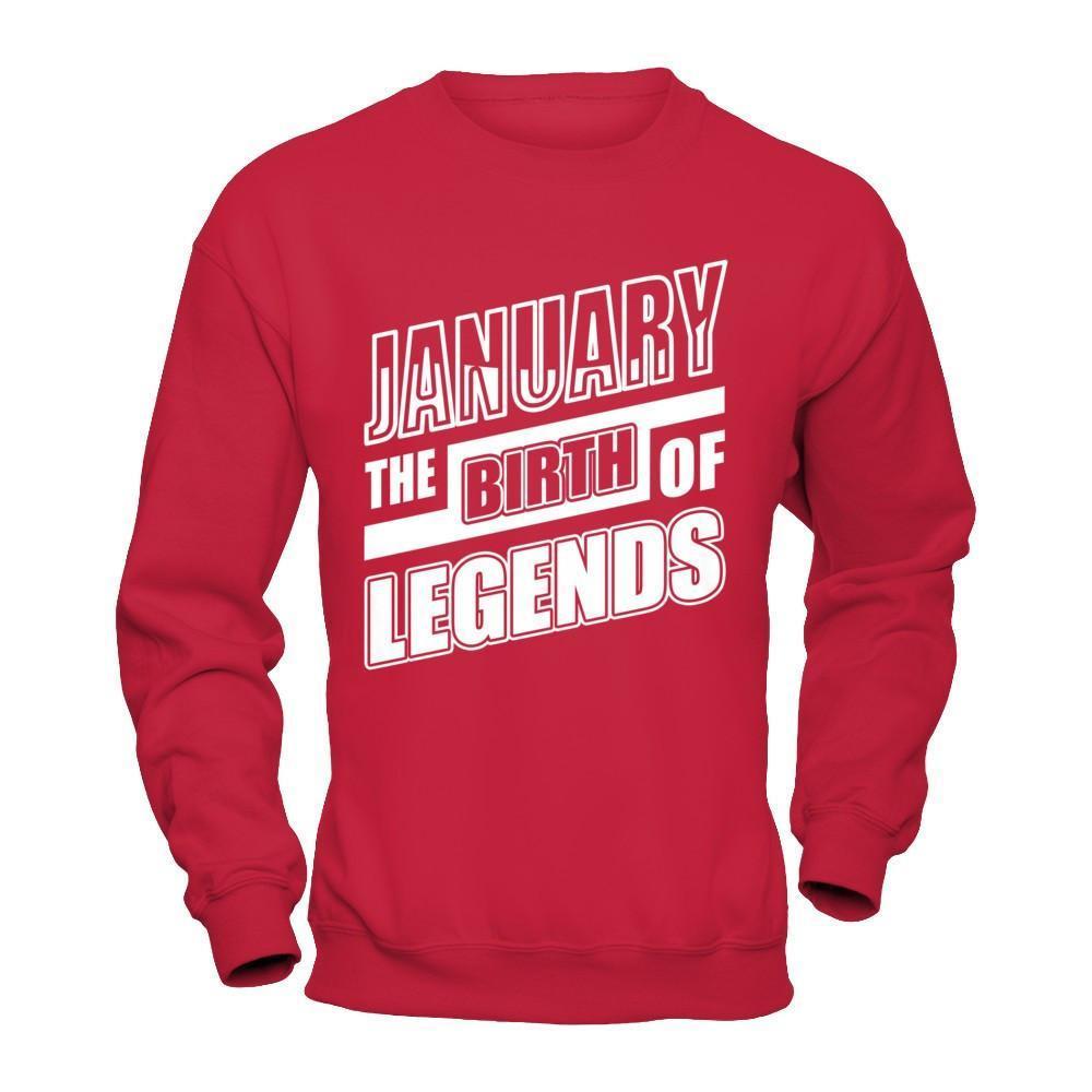 January The Birth Of Legends-T-Shirt & Hoodie-Crewneck Sweatshirt-Red