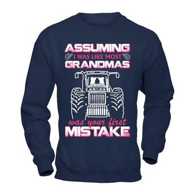Assuming I Was Like Most Grandmas Was Your First Mistake Farmer-T-Shirt & Hoodie-Crewneck Sweatshirt-Navy