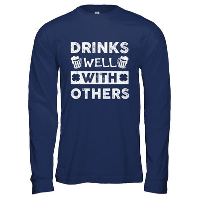 St Patricks Day Shirt Drinks Well With Others-T-Shirt & Hoodie-Long Sleeve T-Shirt-Navy