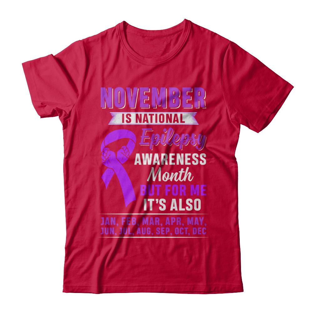November Is National Epilepsy Awareness Month-T-Shirt & Hoodie-Classic T-Shirt-Red