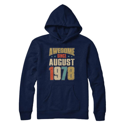 Vintage Retro Awesome Since August 1978 43th Birthday-T-Shirt & Hoodie-Pullover Hoodie-Navy