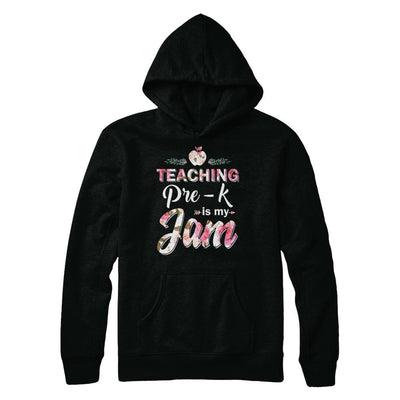 Teaching Pre-K Grade Is My Jam Back To Shcool Teacher-T-Shirt & Hoodie-Pullover Hoodie-Black