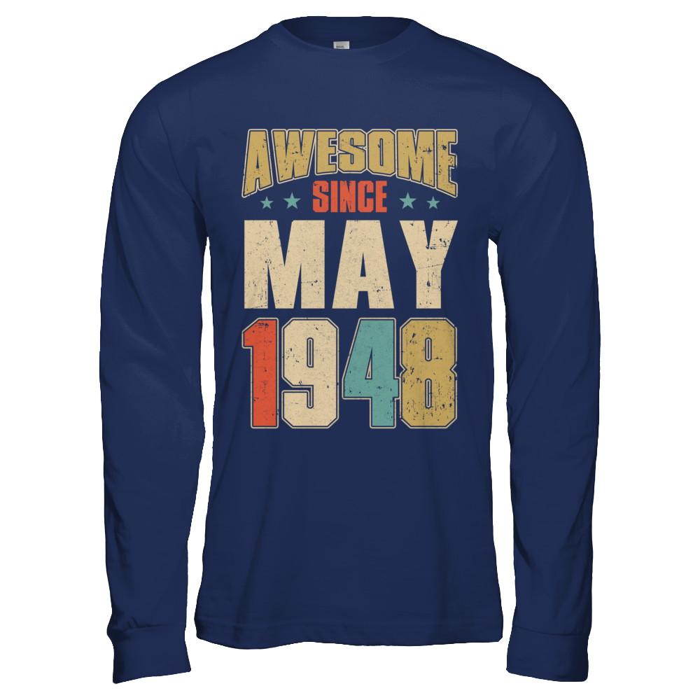 Vintage Retro Awesome Since May 1948 73th Birthday-T-Shirt & Hoodie-Long Sleeve T-Shirt-Navy