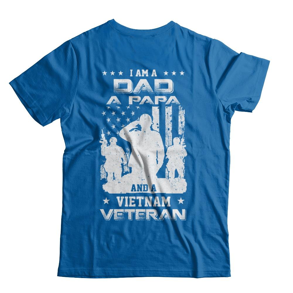 I'm A Dad A Papa And A Vietnam Veteran-T-Shirt & Hoodie-Classic T-Shirt-Royal