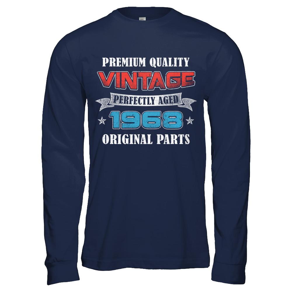 Vintage Premium Prefectly Aged 1968 53th Birthday Gift-T-Shirt & Hoodie-Long Sleeve T-Shirt-Navy