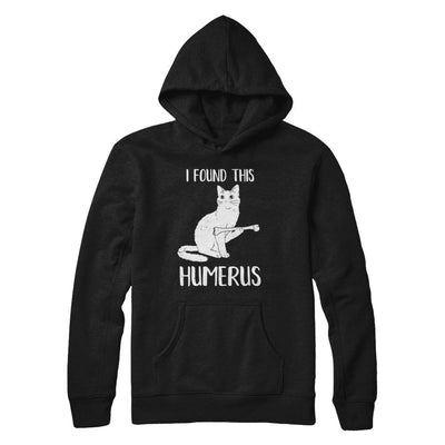 I Found This Humerus Cat Humorous-T-Shirt & Hoodie-Pullover Hoodie-Black