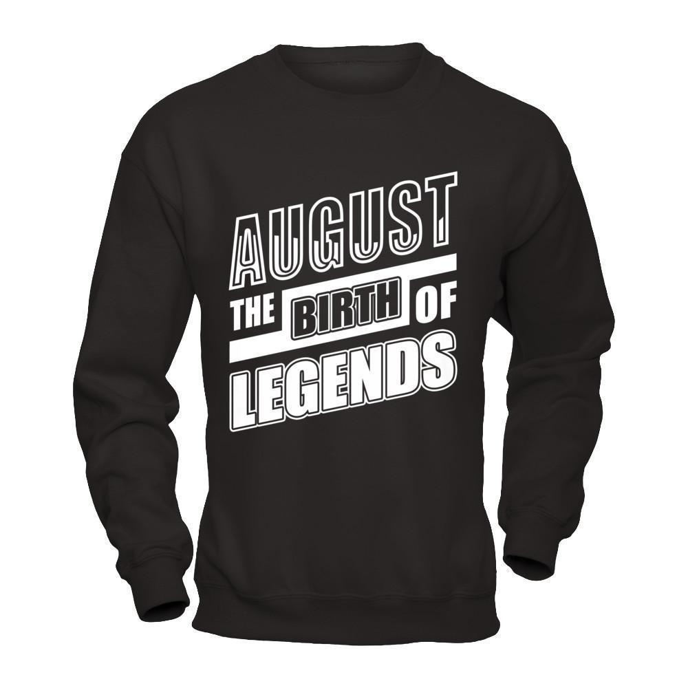 August The Birth Of Legends-T-Shirt & Hoodie-Crewneck Sweatshirt-Black