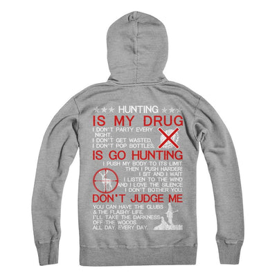Hunting Is My Drug-T-Shirt & Hoodie-Pullover Hoodie-Sport Grey
