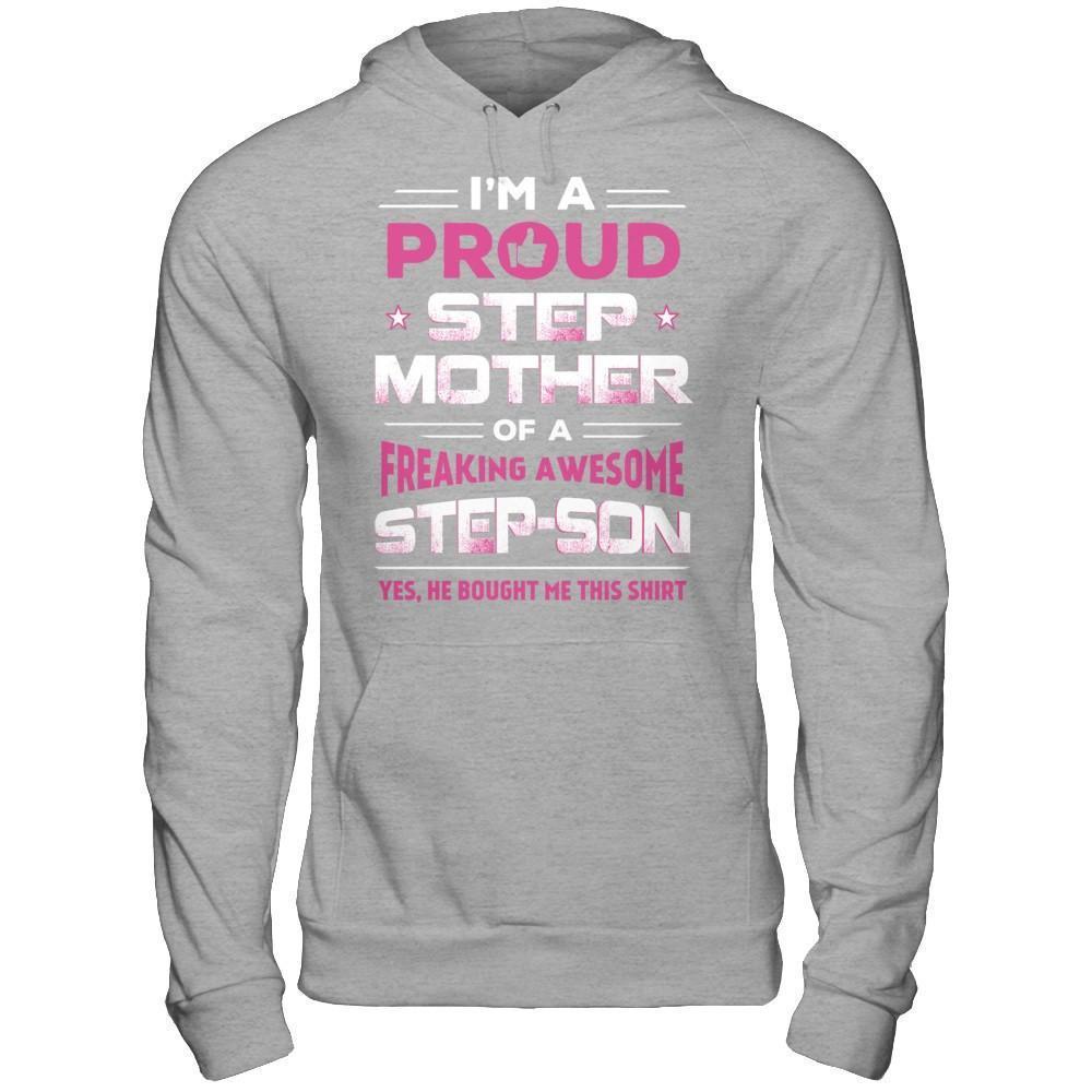 I'm A Proud Step Mother Of A Freaking Awesome Step Son-T-Shirt & Hoodie-Pullover Hoodie-Sport Grey