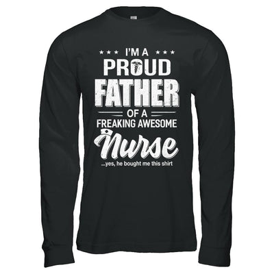 I'm A Proud Father From Awesome Nurse Son Dad-T-Shirt & Hoodie-Long Sleeve T-Shirt-Black