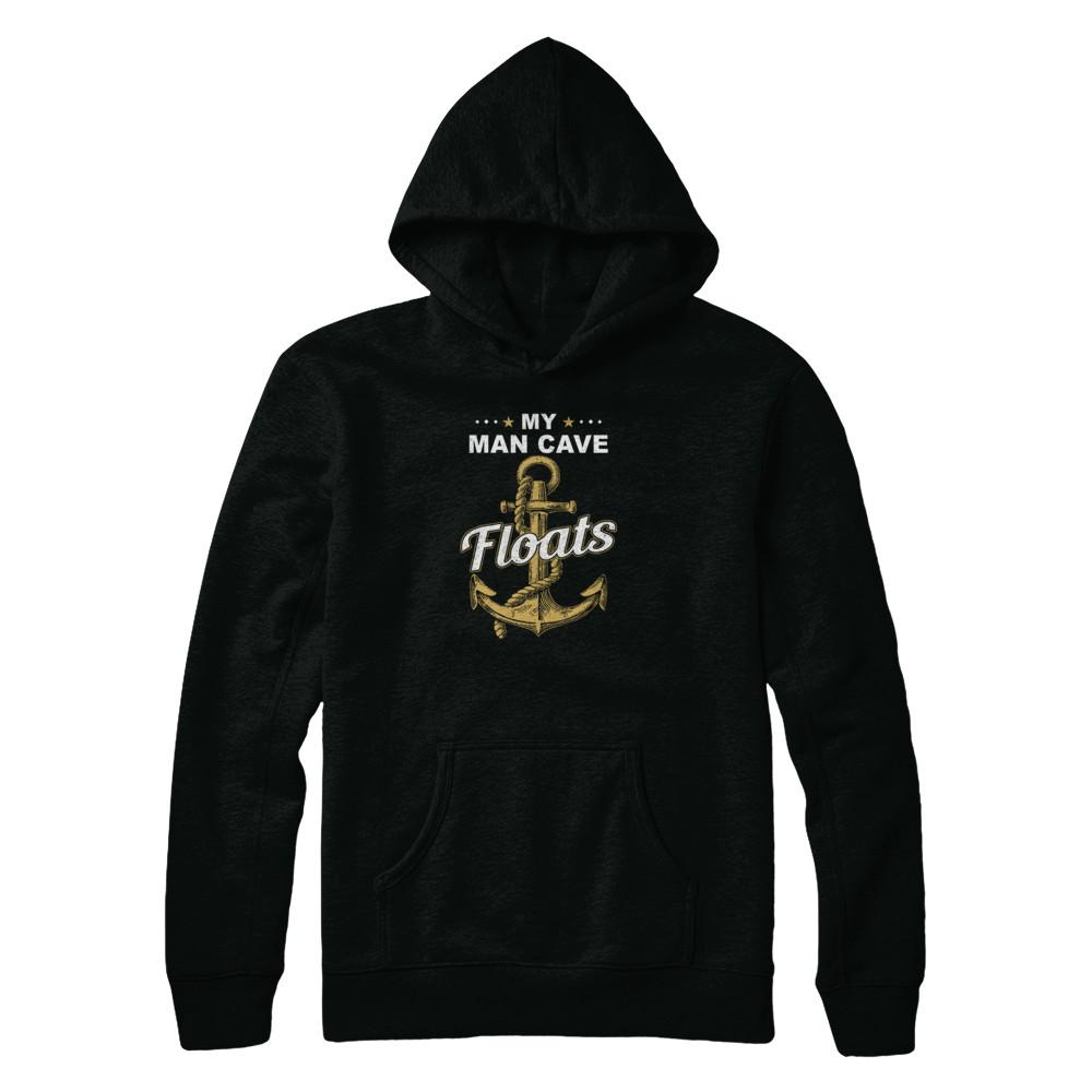 My Man Cave Floats Boat Wife's Sailor-T-Shirt & Tank Top-Pullover Hoodie-Black