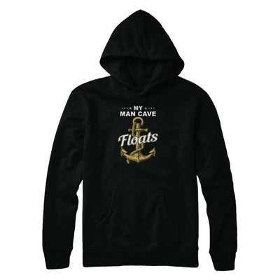 My Man Cave Floats Boat Wife's Sailor-T-Shirt & Tank Top-Pullover Hoodie-Black