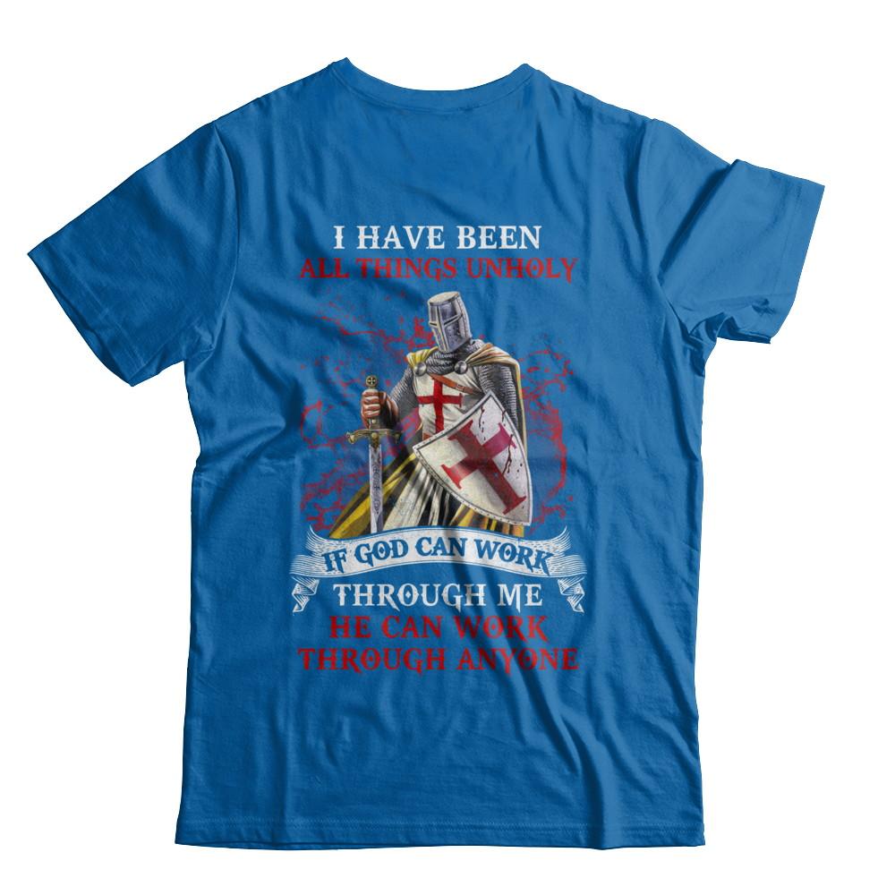 Knight America I Have Been All Things Unholy If God Can Work-T-Shirt & Hoodie-Classic T-Shirt-Royal