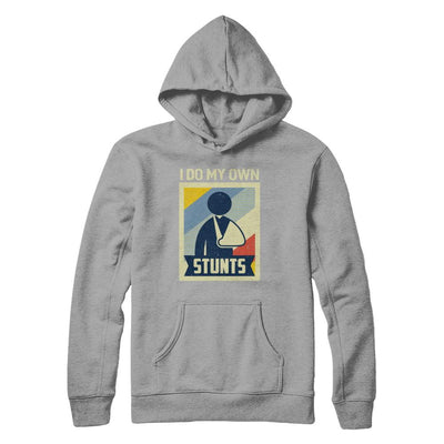 Vintage Retro I Do My Own Stunts Broken Arm-T-Shirt & Hoodie-Pullover Hoodie-Light Steel