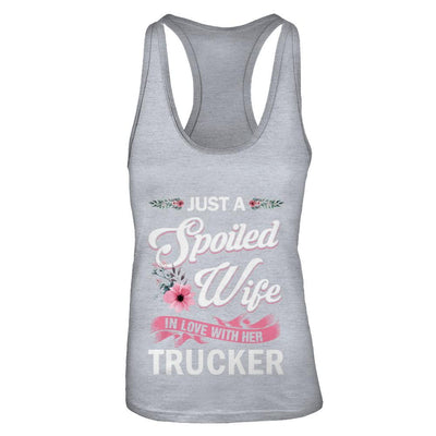 Just A Spoiled Wife In Love With Her Trucker Wife Gift-T-Shirt & Tank Top-Women's Ideal Racerback Tank-Heather Grey