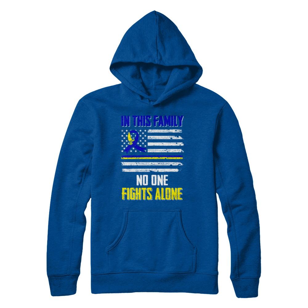 In This Family No One Fights Alone Down Syndrome-T-Shirt & Hoodie-Pullover Hoodie-Deep Royal