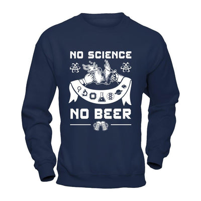 No Science No Beer March For Science-T-Shirt & Hoodie-Crewneck Sweatshirt-Navy