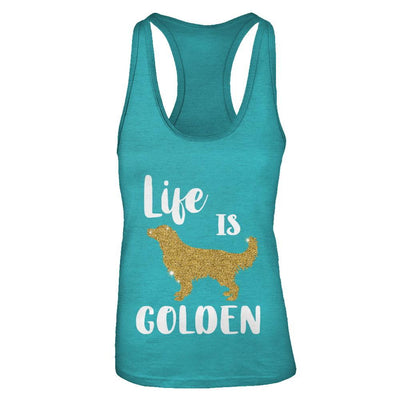 Life Is Golden Retriever-T-Shirt & Tank Top-Women's Ideal Racerback Tank-Tahiti Blue