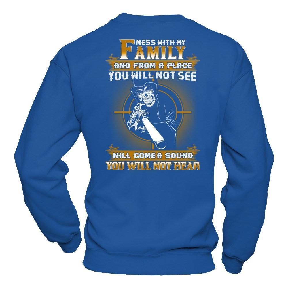 Mess With My Family And From A Place You Will Not See-T-Shirt & Hoodie-Crewneck Sweatshirt-Royal