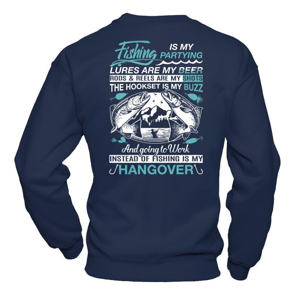 Fishing Is My Partying Lures Are My Beer Rods Reels Are My Shots-T-Shirt & Hoodie-Crewneck Sweatshirt-Navy