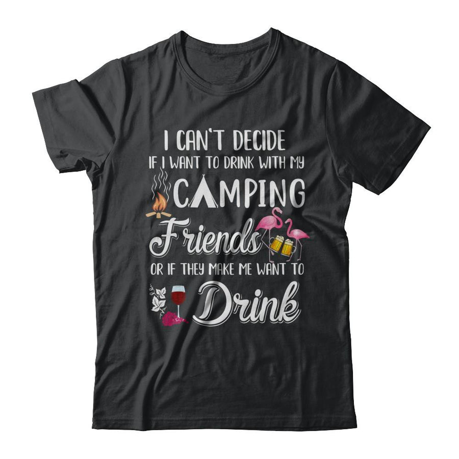 I Want To Drink With My Camping Friends Flamingo-T-Shirt & Hoodie-Classic T-Shirt-Black
