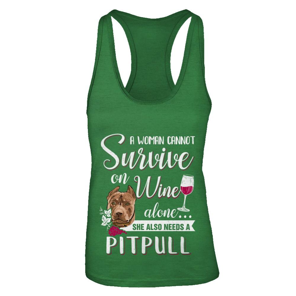 A Woman Can't Survive On Wine Alone Pit bull Dog-T-Shirt & Tank Top-Women's Ideal Racerback Tank-Kelly Green