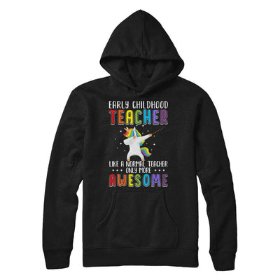 Early Childhood Teacher Like A Normal Teacher Preschool-T-Shirt & Hoodie-Pullover Hoodie-Black