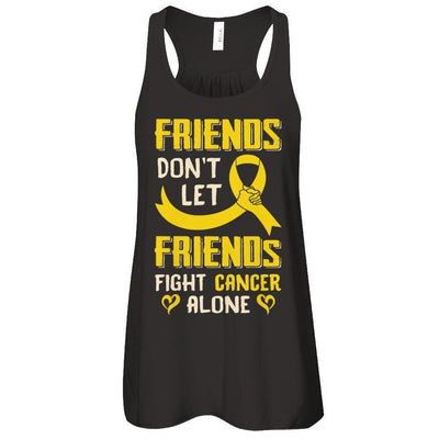 Friends Don't Let Friends Fight Cancer Alone Gold Yellow Awareness-T-Shirt & Tank Top-Women's Flowy Racerback Tank-Black