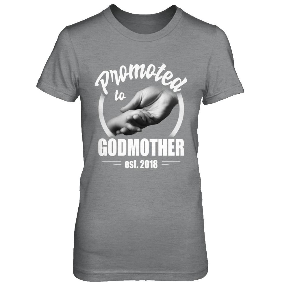 Promoted To Godmother 2018 Mothers Day Gift-T-Shirt & Hoodie-Women's T-Shirt-Sport Grey