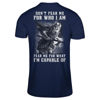 Viking Don't Fear Me For Who I Am Fear Me For What I'm Capable Of-T-Shirt & Hoodie-Classic T-Shirt-Navy