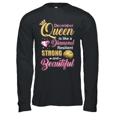 December Girls Queen Is Diamond Strong Beautiful-T-Shirt & Hoodie-Long Sleeve T-Shirt-Black